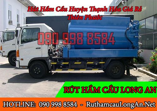 Hút hầm cầu Huyện Thạnh Hóa giá rẻ ưu đãi 5% BH 4 năm