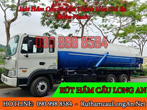 Hút hầm cầu Huyện Thạnh Hóa giá rẻ ưu đãi 5% BH 4 năm