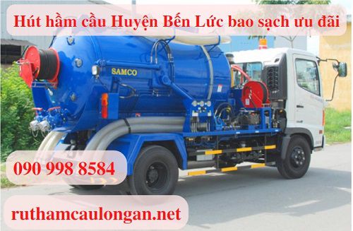 Hút hầm cầu huyện Bến Lức giá ưu đãi thế nào ?