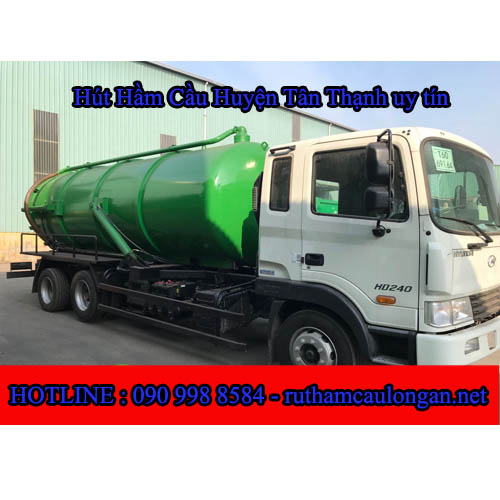 Hút hầm cầu huyện Tân Thạnh có thực sự uy tín hay không ?