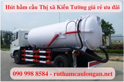 Hút hầm cầu thị xã Kiến Tường giá rẻ ưu đãi 5% BH 4 năm Hút hầm cầu thị xã Kiến Tường giá rẻ ưu đãi 5% BH 4 năm