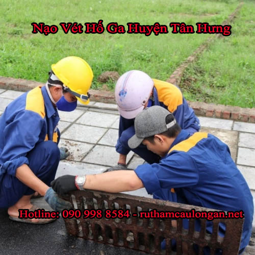 Nạo vét hố ga huyện Tân Hưng có giá ưu đãi như thế nào? Nạo vét hố ga huyện Tân Hưng có giá ưu đãi như thế nào?