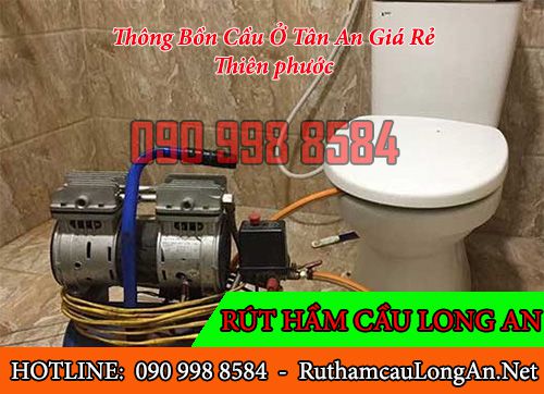 Thông bồn cầu thành phố Tân An ưu đãi giảm 2% BH 3 năm