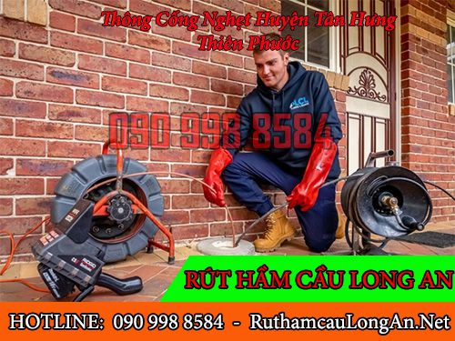 Thông cống nghẹt huyện Tân Hưng ưu đãi 10% BH 2 năm