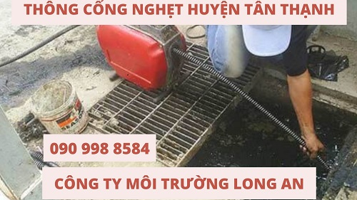 Thông công nghẹt huyện Tân Thạnh quy trình xử lý