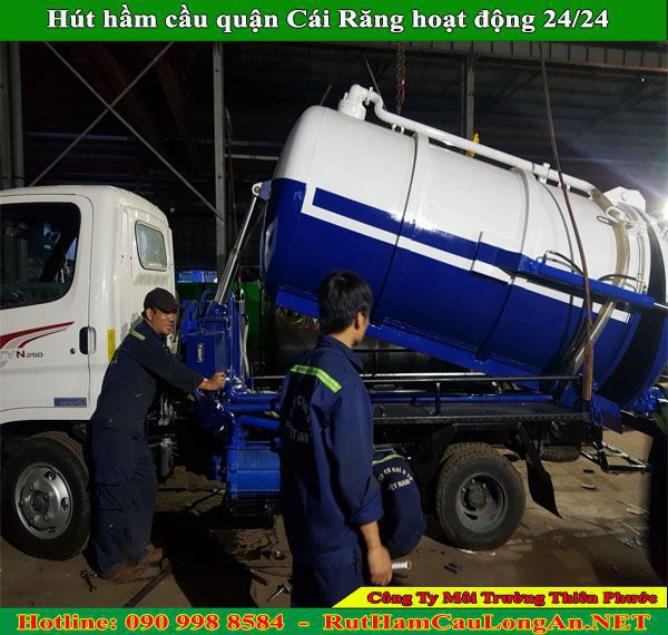 Hút hầm cầu quận Cái Răng Thiên Phước an toàn, hiệu quả, giá 90K
