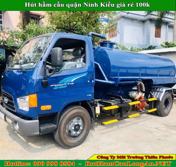 Hút hầm cầu quận Ninh Kiều Thiên Phước giá rẻ 100k ưu đãi
