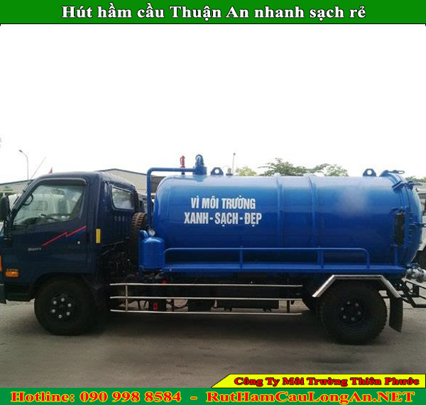 Hút hầm cầu Thuận An Thiên Phước 24/7 rẻ, nhanh, sạch
