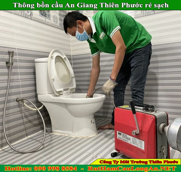 Thông bồn cầu An Giang Thiên Phước 24/7 rẻ, nhanh, sạch