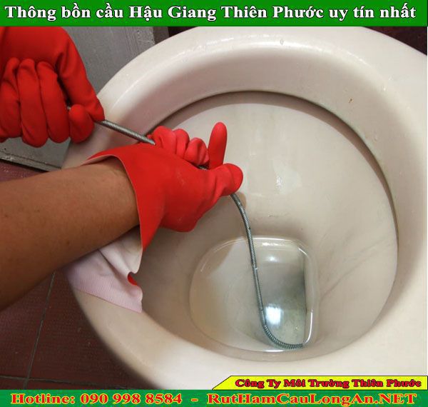 Thông bồn cầu Hậu Giang giá rẻ, ưu đãi bảo hành 2 năm liền