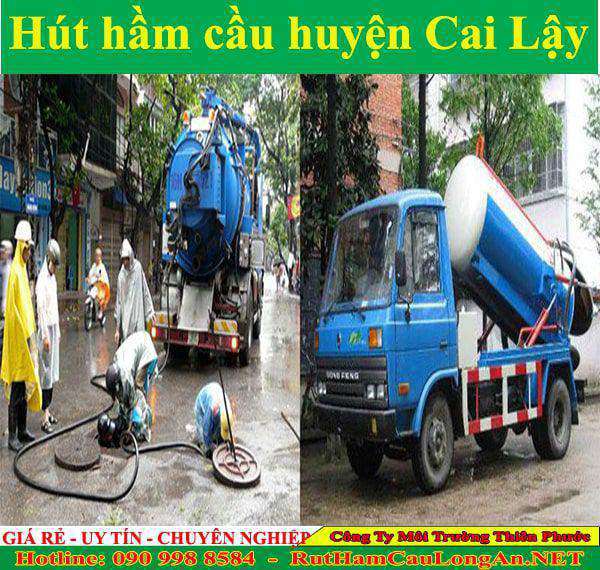 Hút hầm cầu huyện Cai Lậy Thiên Phước chất lượng cao chỉ 99K Hút hầm cầu huyện Cai Lậy Thiên Phước chất lượng cao chỉ 99K