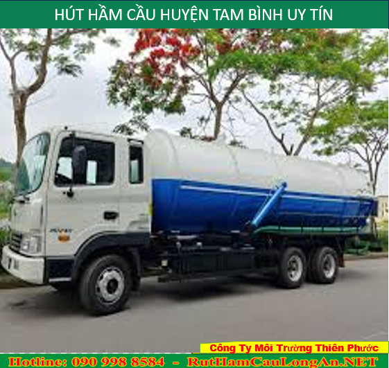hút hầm cầu Huyện Tam Bình